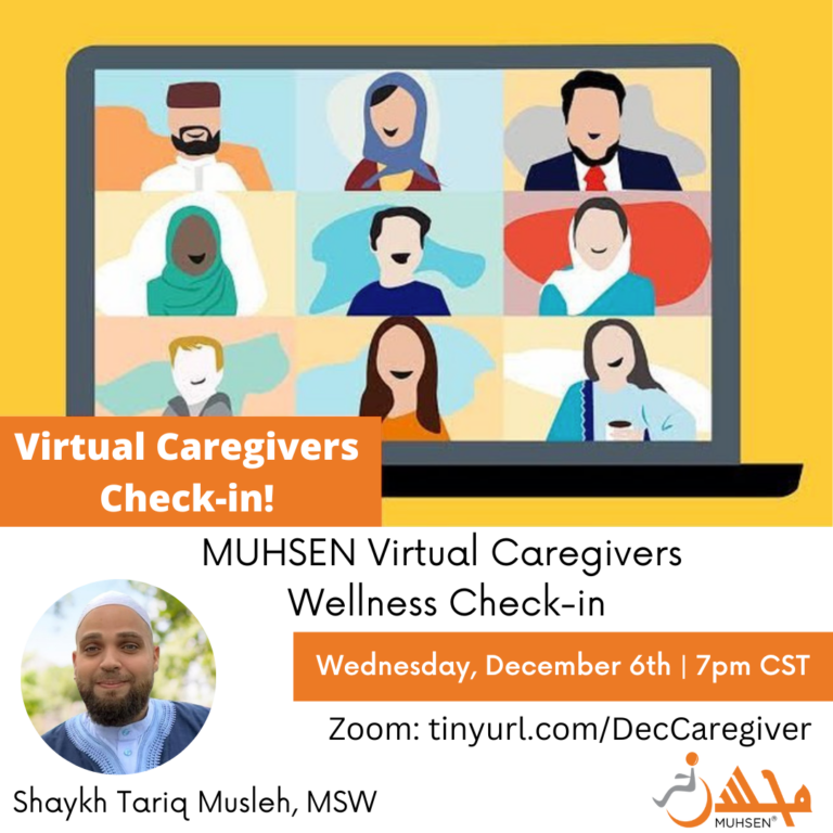 text reads virtual caregivers check-in. wednesday december 6th 7pm CST. shaykh tariq musleh, msw